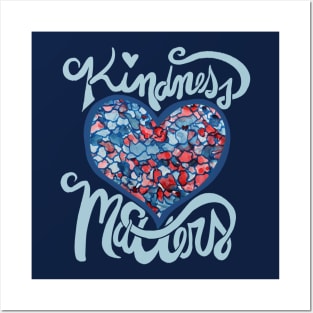 Kindness Matters Posters and Art